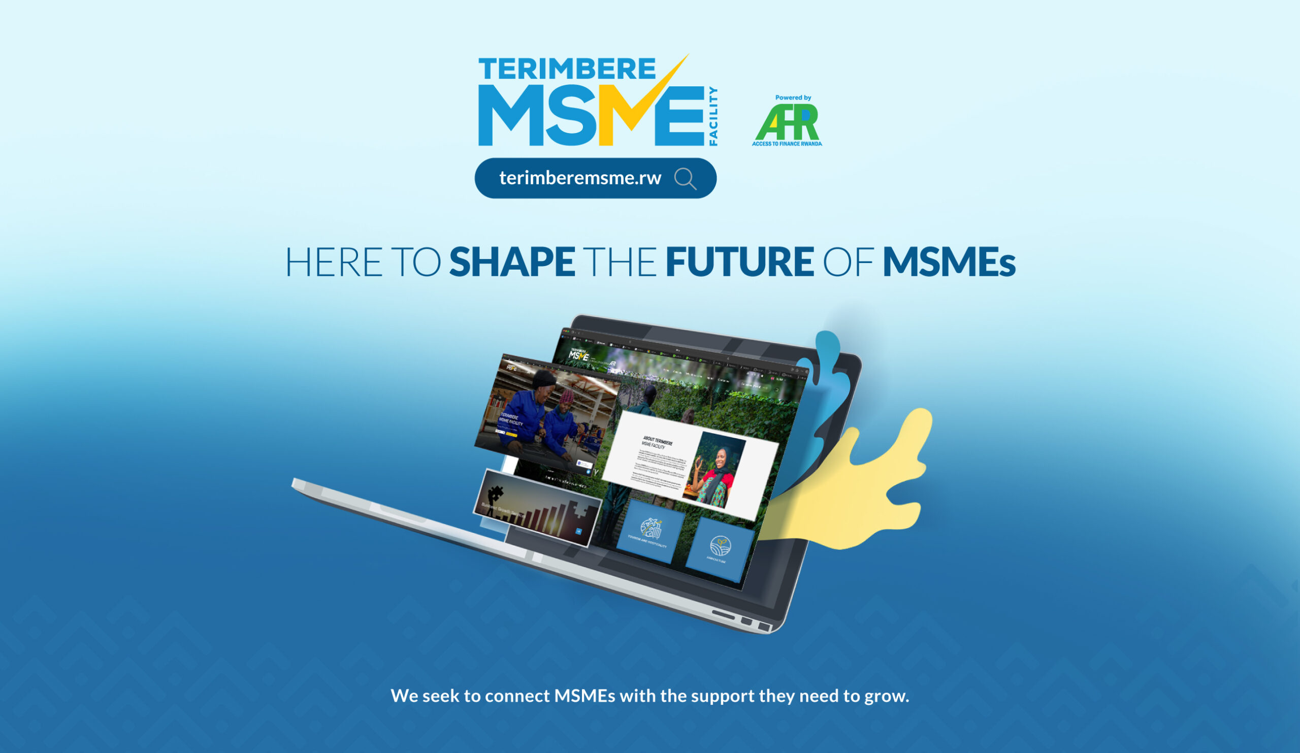 Access to Finance Rwanda Launches Terimbere MSME Facility to Connect Enterprises to Tailored Growth support and finance